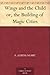Wings and the Child or, the Building of Magic Cities