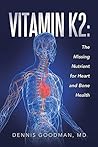 Vitamin K2: The M...