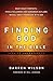 Finding God In The Bible: W...