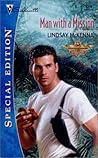 Man With A Mission (Morgan's Mercenaries: Maverick Hearts #3, Morgan's Mercenaries #16) Man With A Mission (Morgan's Mercenaries: Maverick Hearts #3, Morgan's Mercenaries #16)