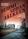 Suomi sodan jälkeen by Antero Holmila