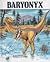 Baryonyx : Dinosaurs Series