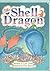 The Shell Dragon