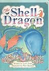 The Shell Dragon