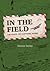In The Field Vietnam and My Letters Home by Damon Darley