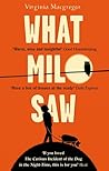 What Milo Saw