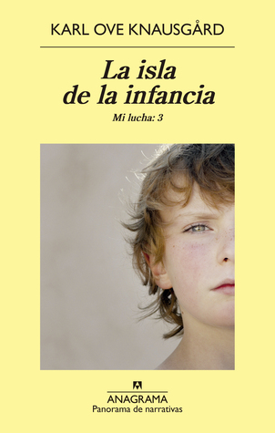 La isla de la infancia (Mi lucha #3)
