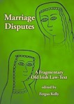 Marriage Disputes: A Fragmentary Old Irish Law-text