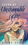 Lives of Unstoppa...