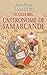 L'Astronome de Samarcande