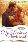 Her Backup Boyfriend by Ashlee Mallory