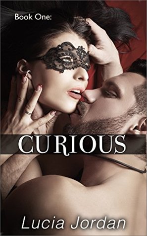 Curious (Kindle Edition)