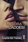 Londra Caddesi by Samantha Young