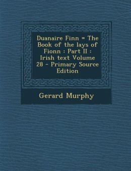 Duanaire Finn, Part II