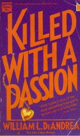 Killed With a Passion