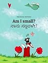 Am I small? ನಾನು ...