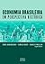 Economia Brasileira em Perspectiva Histórica