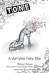 TONE: A Vampire Fairy Tale