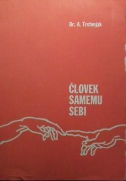 Človek samemu sebi
