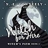 Witch For Hire by N.E. Conneely Witch For Hire by N.E. Conneely