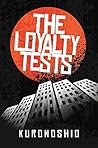 The Loyalty Tests