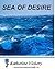 SEA OF DESIRE (Roses and Rebels Book 2)