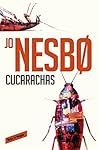 Cucarachas by Jo Nesbø