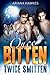 Once Bitten Twice Smitten by Ariana Hawkes