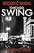 Chicago Swing (Detective To...