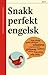 Snakk perfekt engelsk by Thomas A. Fagerlid