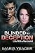 Blinded By Deception: Life With a Narcissist