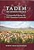 Tadem, My Father's Village: Extinguished during the 1915 Armenian Genocide