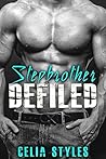 Defiled (Stepbrother Romance) Defiled (Stepbrother Romance)