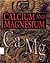 Elements, Volume 3: Calcium and Magnesium