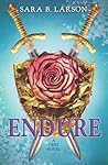 Endure by Sara B. Larson