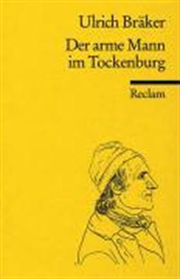 Lebensgeschichte und natürliche Ebenteuer des armen Mannes in Tockenburg