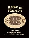 Yantras of Womanlove by Jacqueline Lapidus