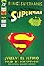 El Reino de los Supermanes, libro 3 - Superman ¡Vuelve el Último Hijo de Kryptón!
