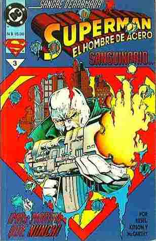 Superman - El Hombre de Acero, Libro 3: Sangre derramada (Paperback)