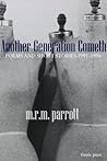 Another Generation Cometh: Poems and Stories 1991-1994