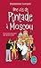 Une vie de Pintade à Moscou by Madeleine Leroyer