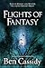 Flights of Fantasy: Tales of Whimsy and Wonder for a Cold Winter's Night