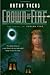 Crown of Fire (Firebird, #3)