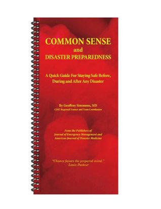 Common Sense and Disaster Preparedness (Spiral-bound)