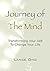 Journey Of The Mind by Halabuth Bong