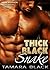 Thick Black Snake