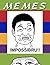 Memes!