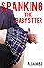 Spanking the Babysitter