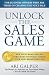Unlock The Sales Game: New ...