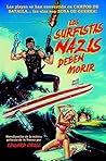 Los surfistas nazis deben morir by Edward Cross